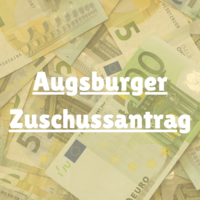 Augsburger Zuschussantrag (Freitag, 28. April 2023 - Download)
