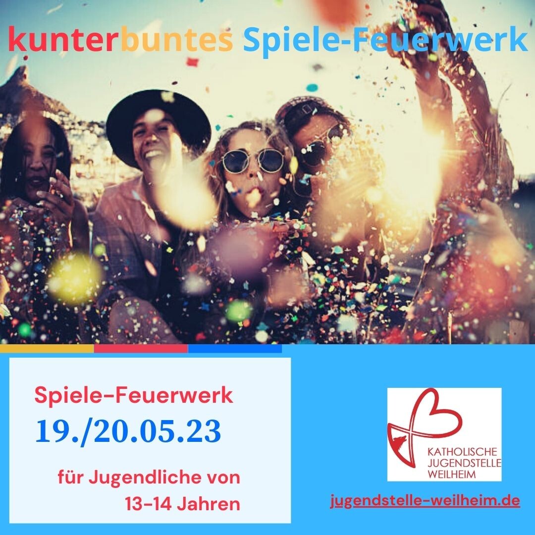 Kunterbuntes Spiele-Feuerwerk  (Freitag, 19. Mai 2023)
